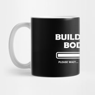 Building Body Please Wait... Mug